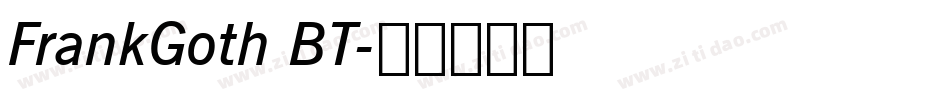 FrankGoth BT字体转换
